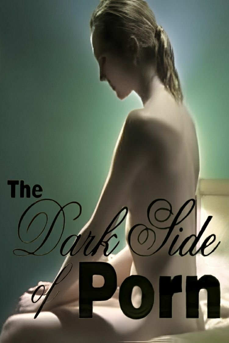 Постер The Dark Side of Porn: Porn Shutdown